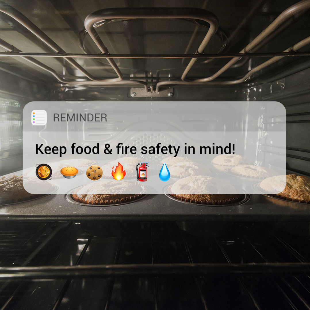 Keep food & fire safety in mind!
