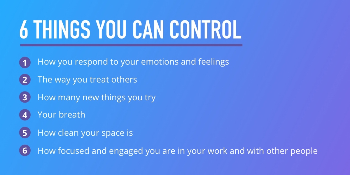 White text on a blue and purple gradient background lists 6 things you can control